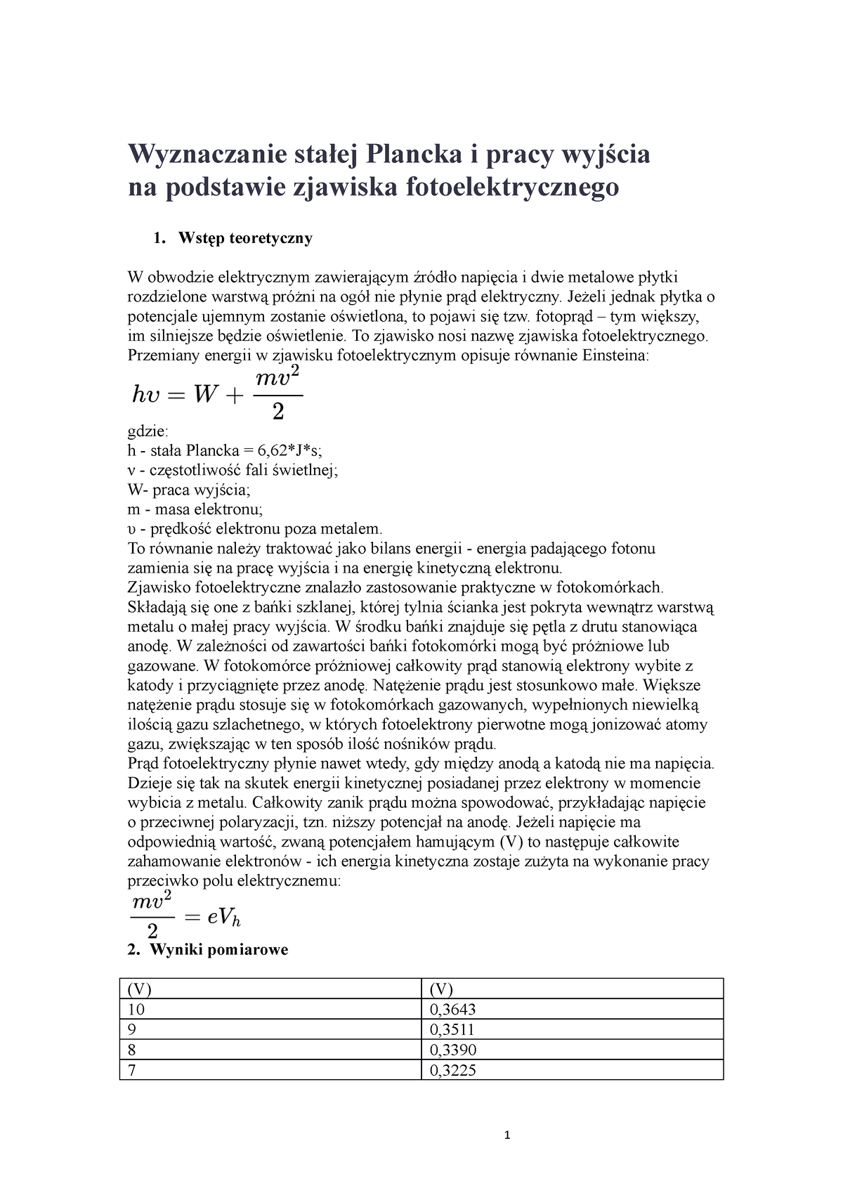 Sprawozdanie Fizyka - Wyznaczanie Stałej Plancka I Pracy Wyjścia ...