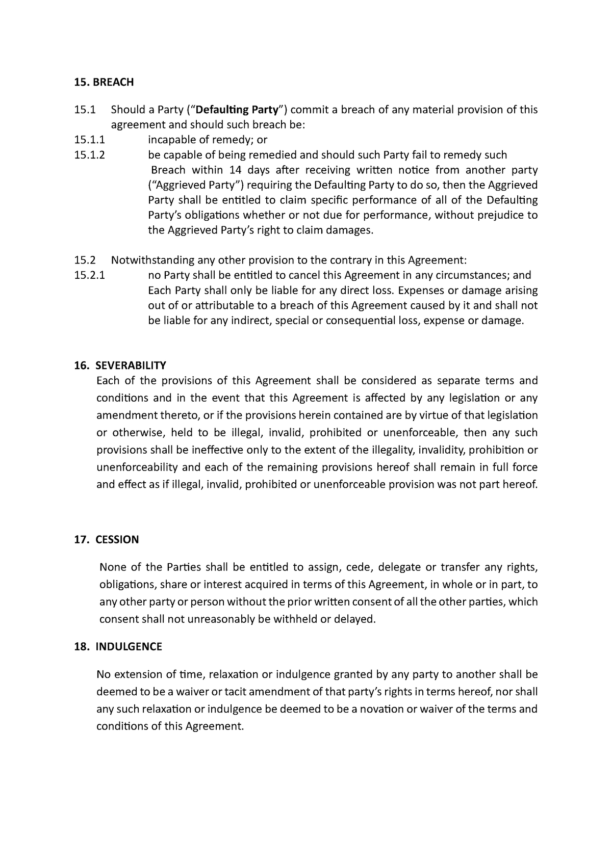 Amendments - notes - 1 5. BREACH 15 .1 Should a Party (“Defaulting ...