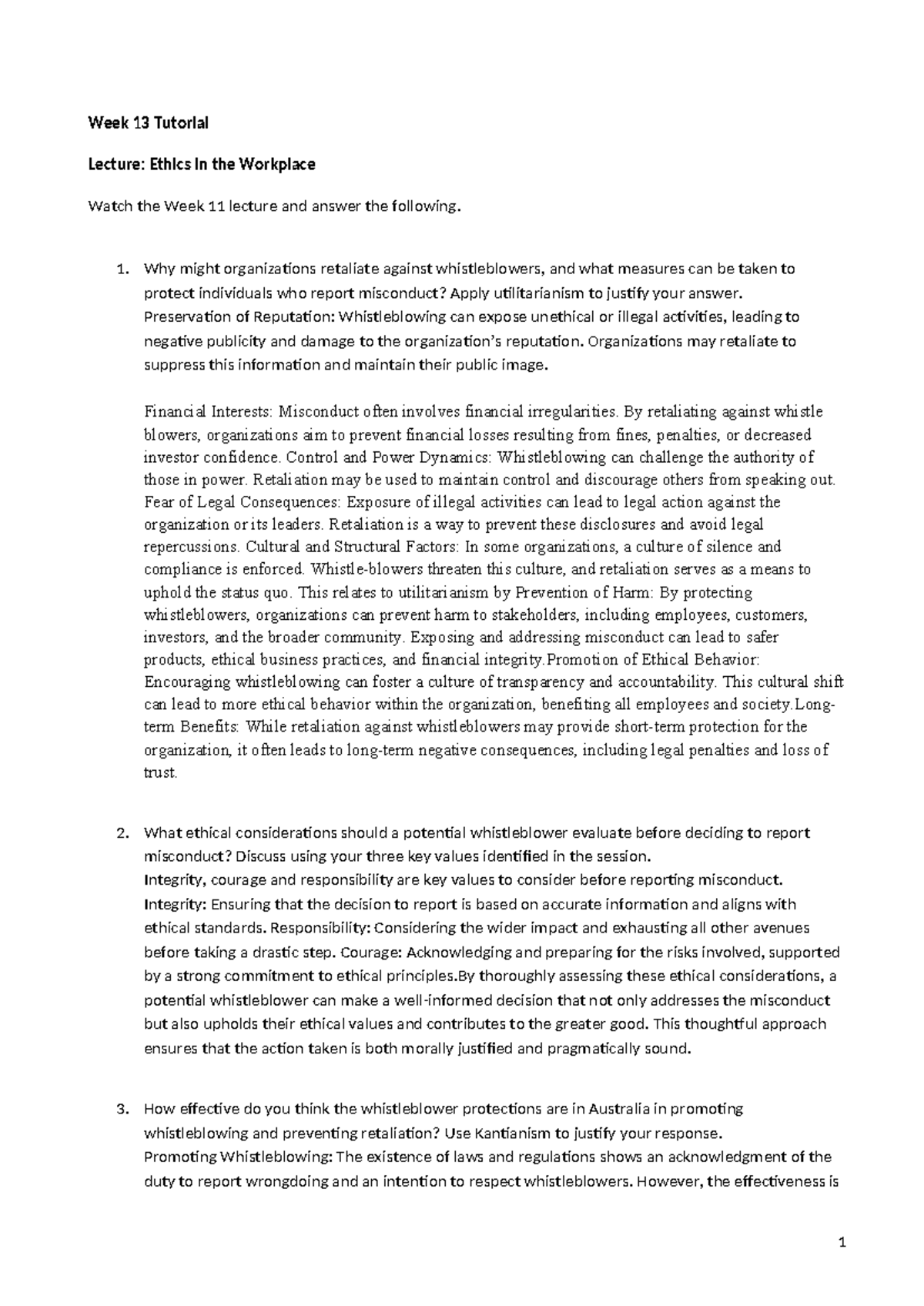 Week 13Q - 1. Why might organizations retaliate against whistleblowers ...