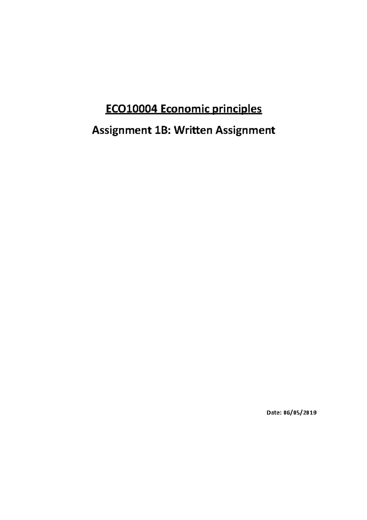 Written Assignment 1B - ECO10004 Economic Principles Assignment 1B ...