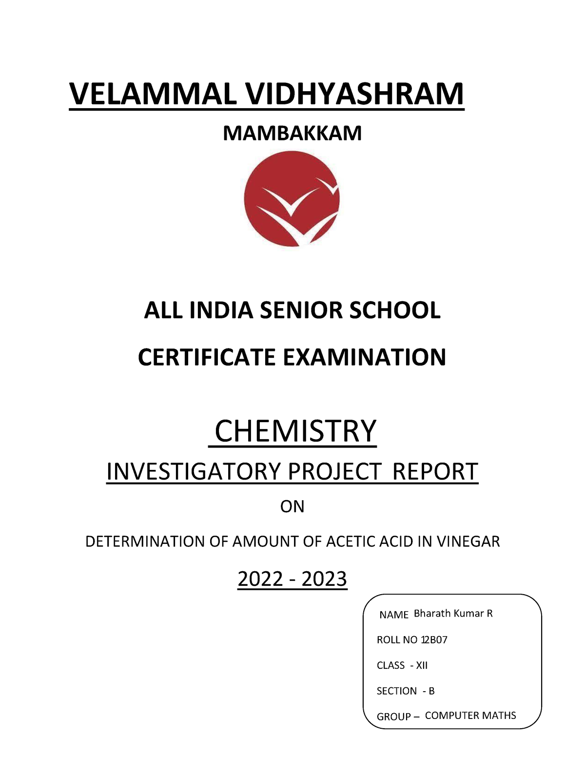 CHEM Projectbbhghv - VELAMMAL VIDHYASHRAM MAMBAKKAM ALL INDIA SENIOR ...