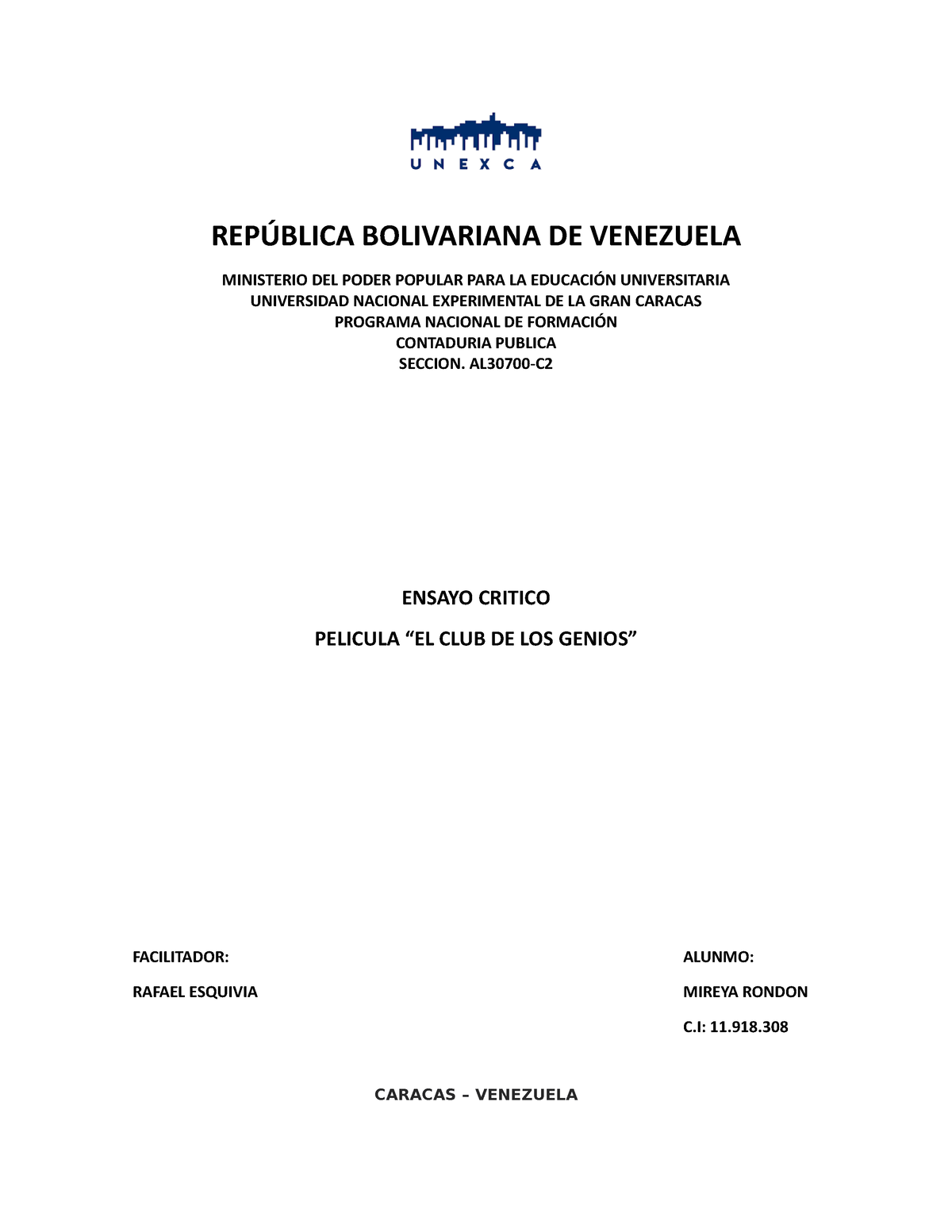 Ensayo critico de la pelicula el club de los genios - REPÚBLICA BOLIVARIANA  DE VENEZUELA MINISTERIO - Studocu