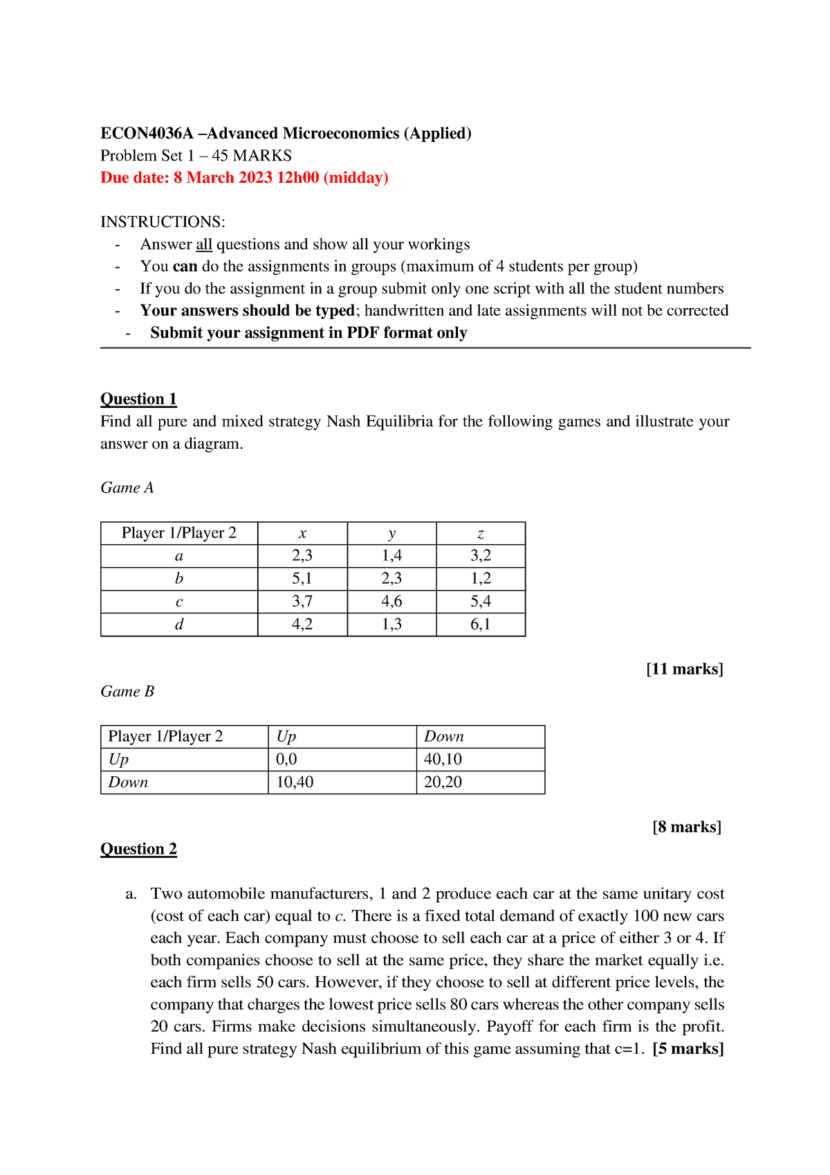 Assignment 2 - NE-3 - ECON4036A – Advanced Microeconomics (Applied ...