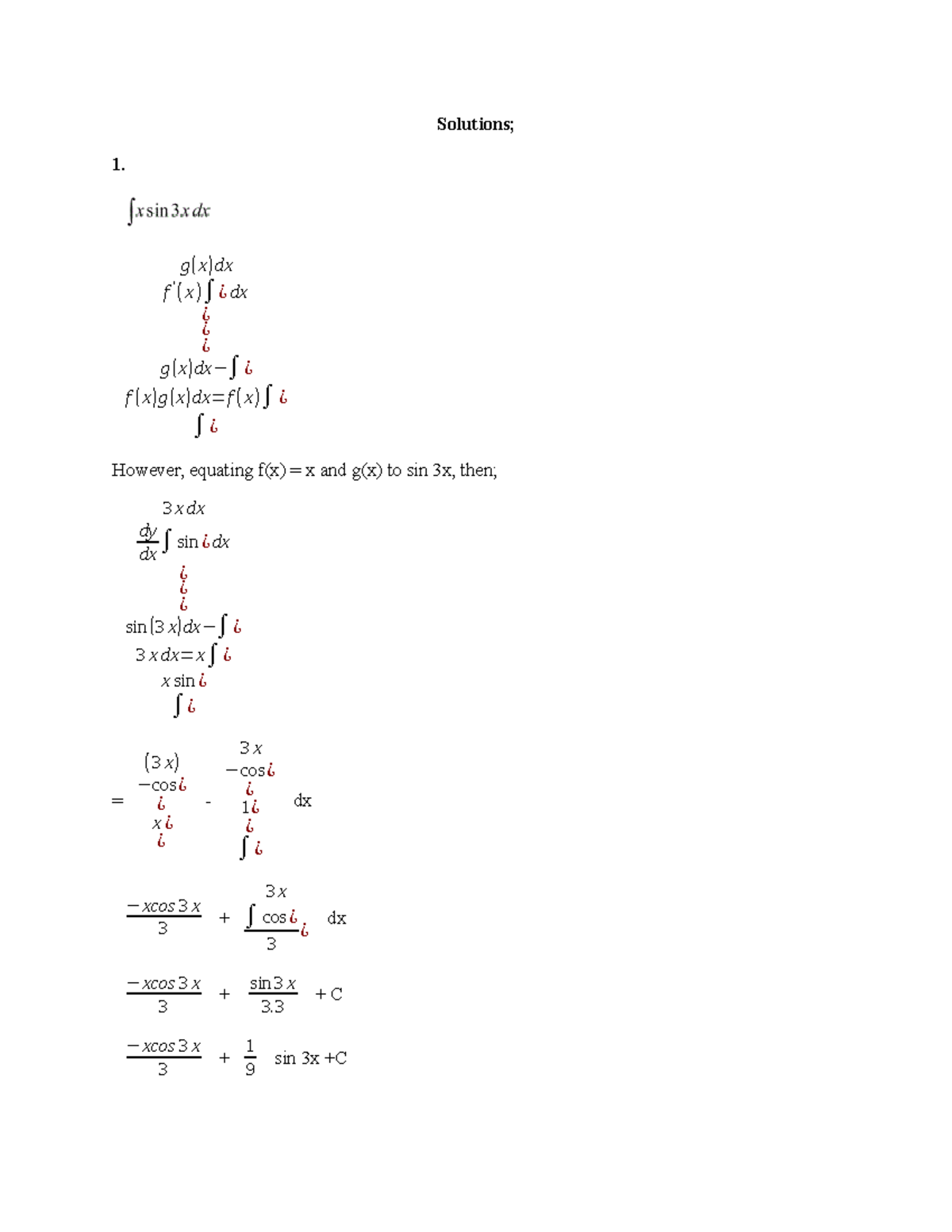 Mathematics solutions - Solutions; ∫f(x)g(x)dx=f(x)∫g(x)dx−∫ ...