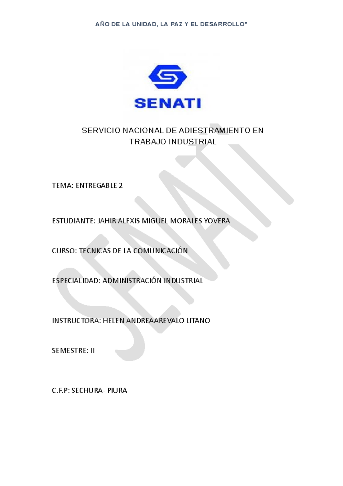 Entregable dos de comunicacion - AÑO DE LA UNIDAD, LA PAZ Y EL ...