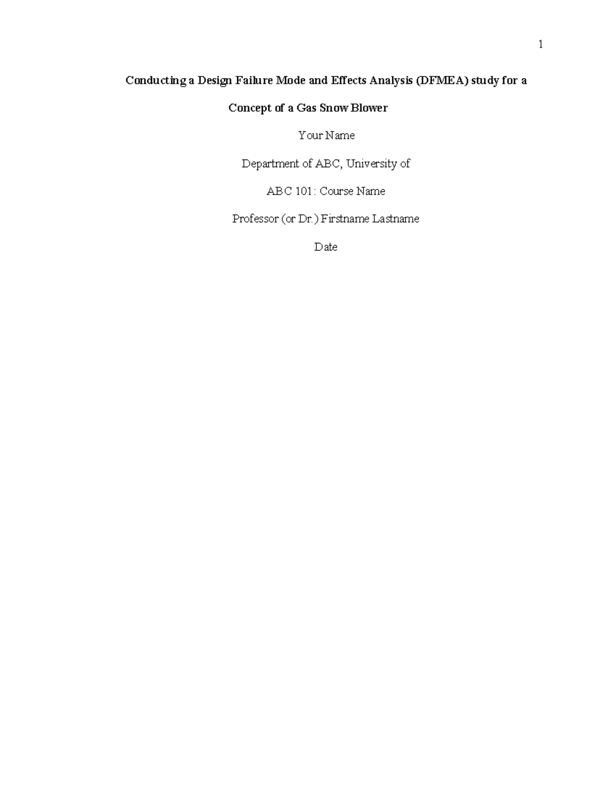 Gas Snow Blower - quality core tools 1 - Conducting a Design Failure 