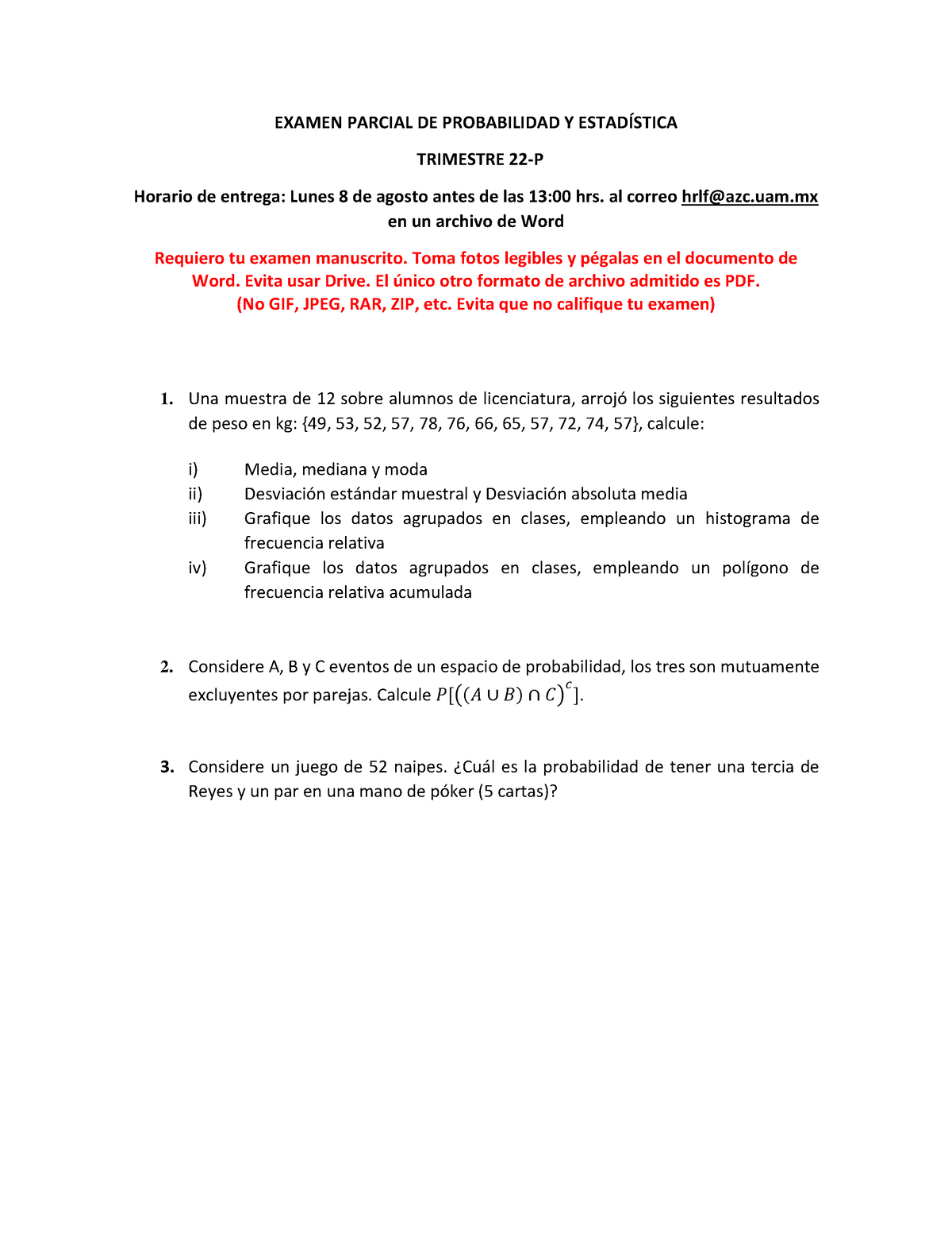 Probabilidad- Examen - EXAMEN PARCIAL DE PROBABILIDAD Y ESTADÕSTICA ...