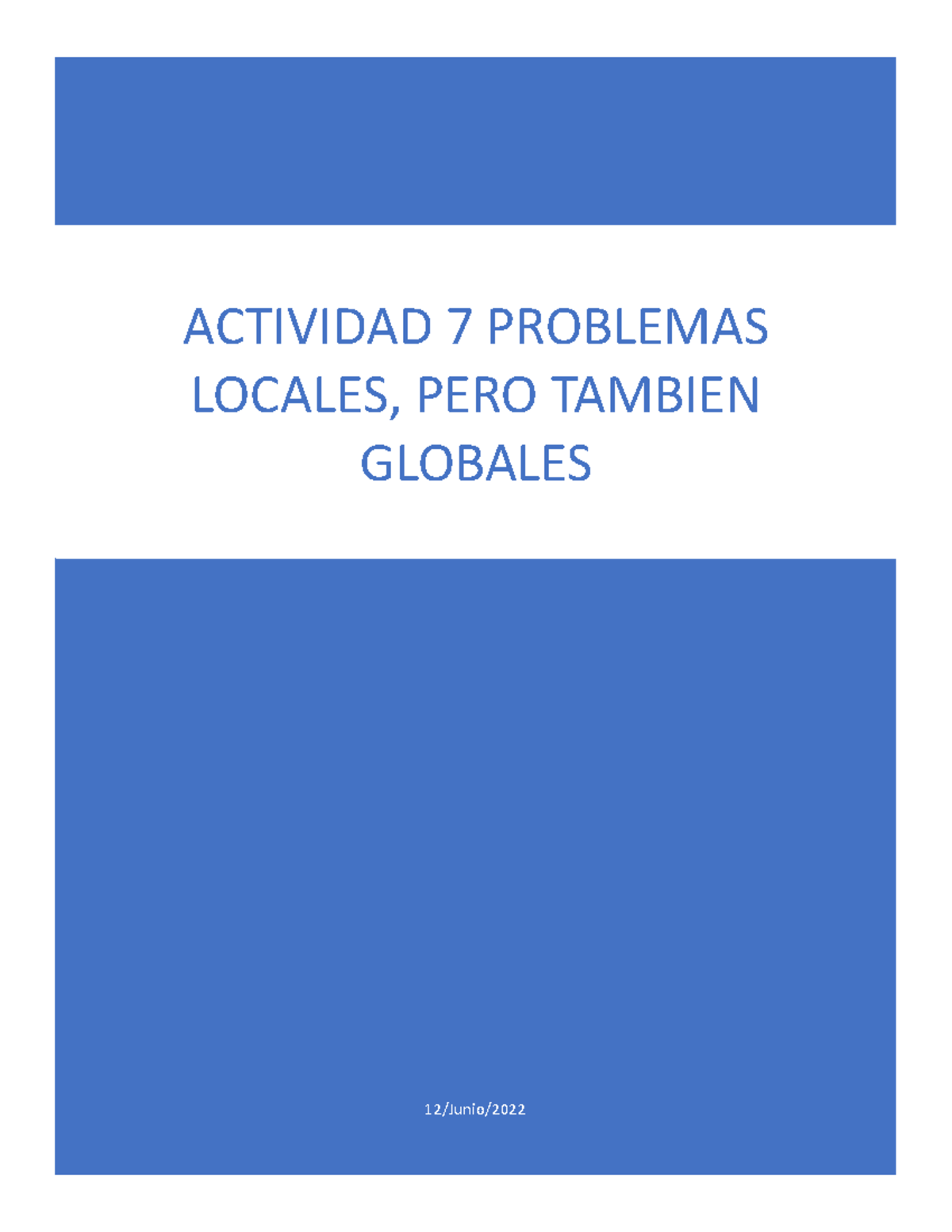 Actividad 7 Problemas locales pero también globales - 12/Junio ...