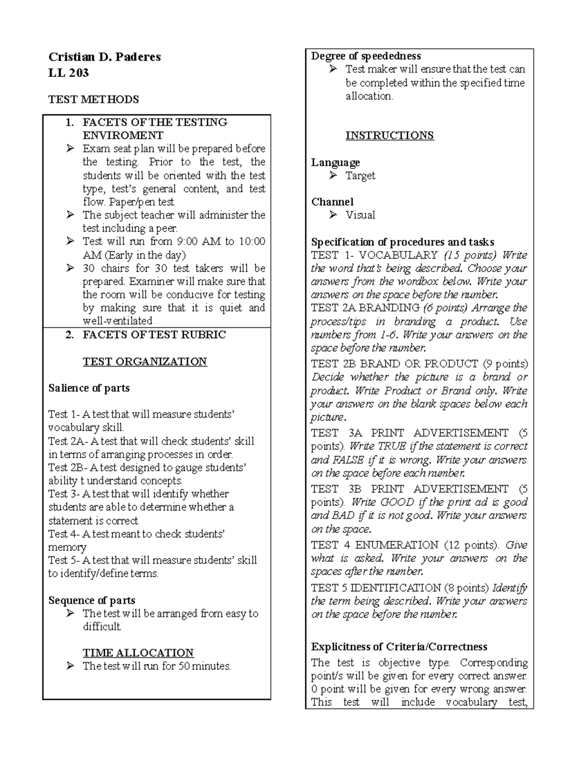 Concept Paper Cristian D. Paderes LL 203 TEST METHODS 1. FACETS OF