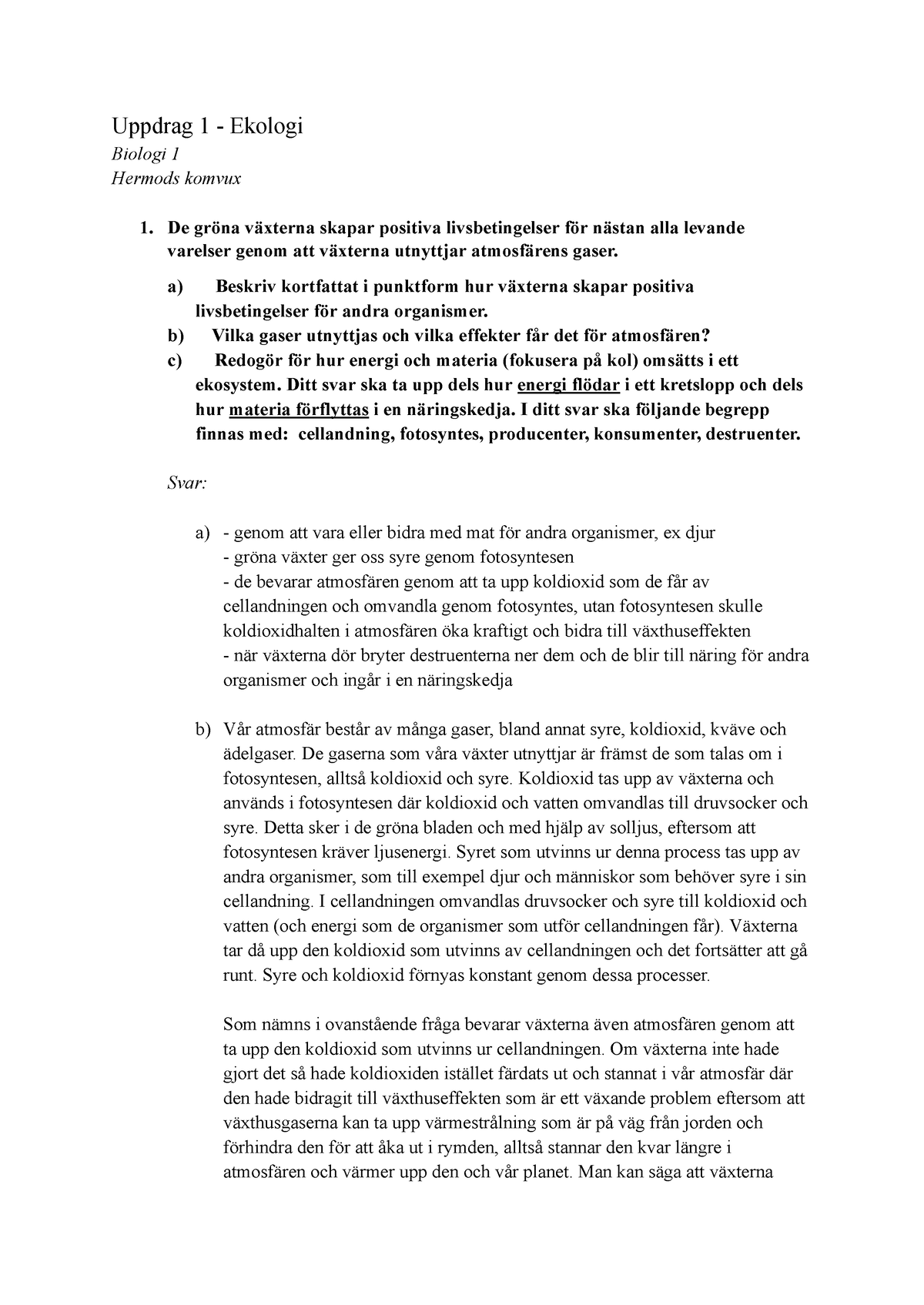 Uppdrag 1 - Biologi 1 - Uppdrag 1 - Ekologi Biologi 1 Hermods Komvux De ...