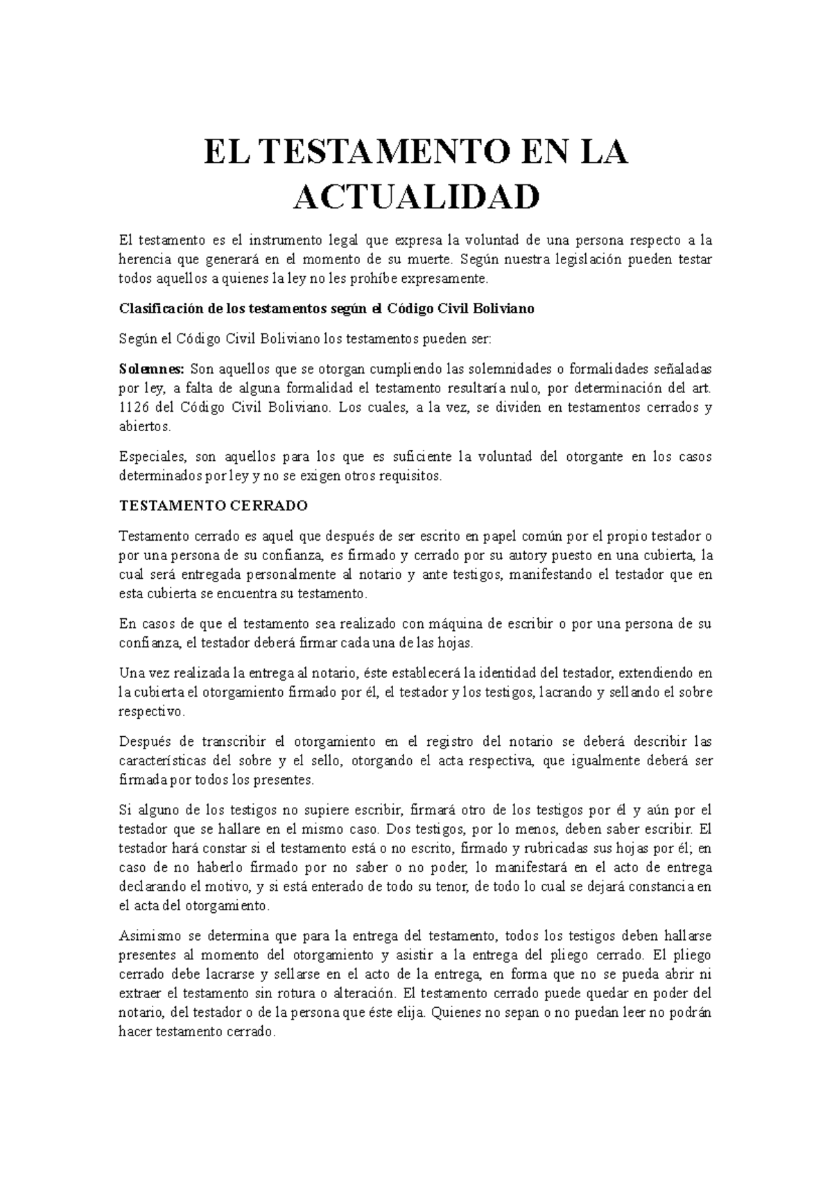 EL Testamento EL TESTAMENTO EN LA ACTUALIDAD El testamento es el