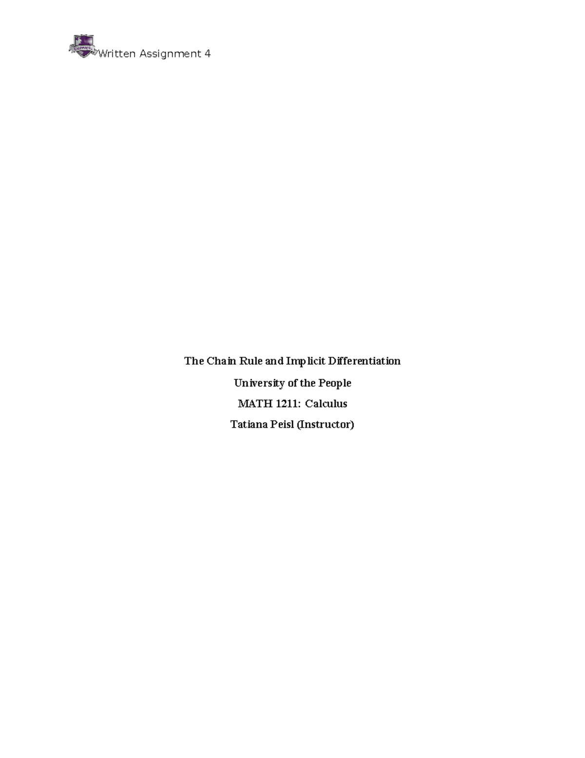 Unit 4 written Assignment - The Chain Rule and Implicit Differentiation ...