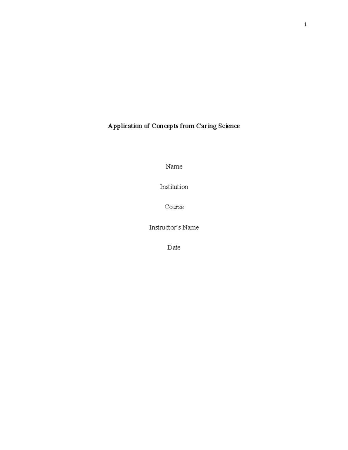 Application of Concepts from Caring Science Application of Concepts