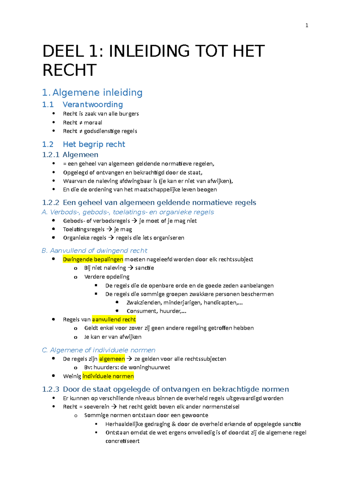 Rechtsamenvatting - DEEL 1: INLEIDING TOT HET RECHT 1 Inleiding 1 ...