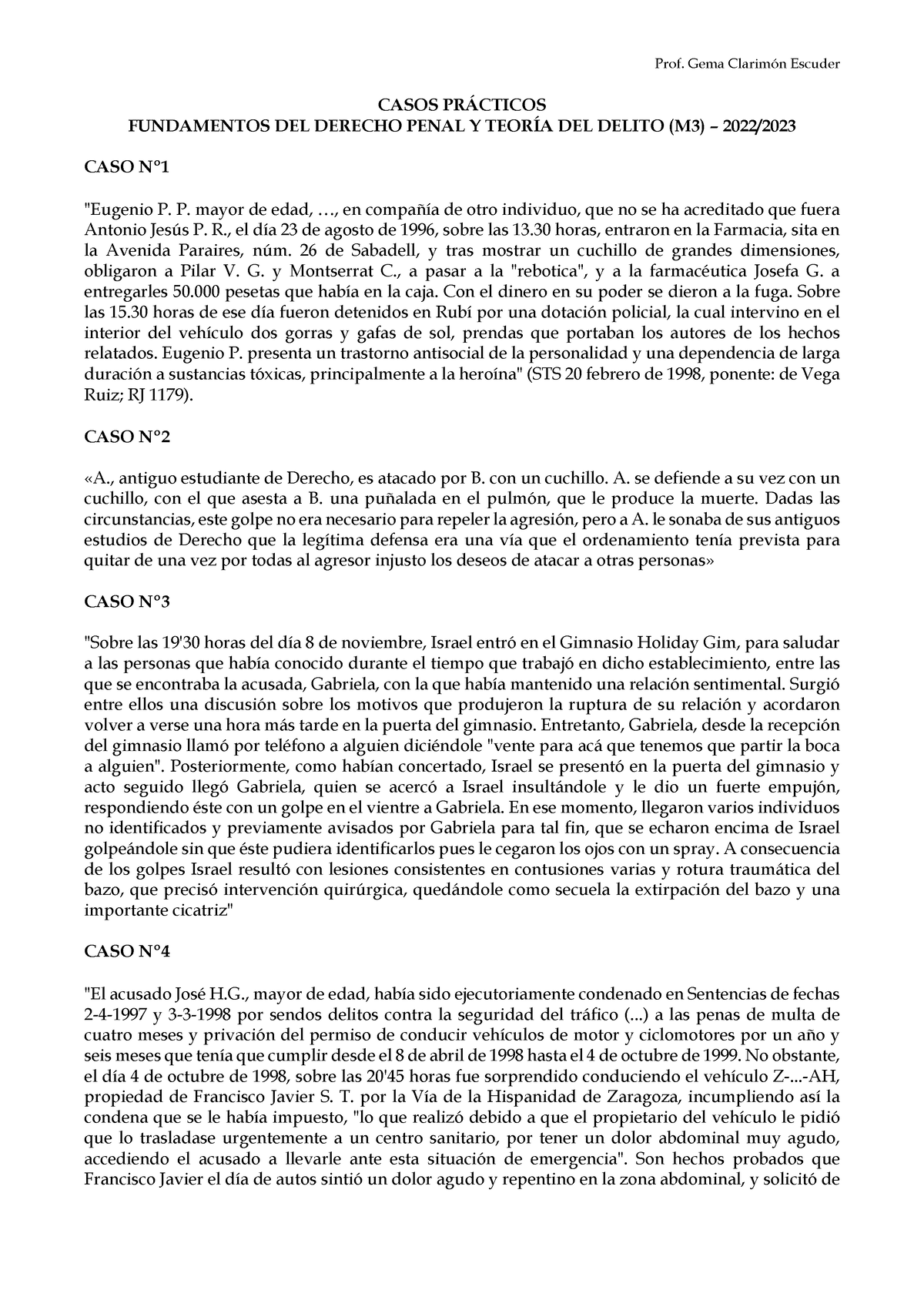 Casos Pr Cticos Teor A Del Delito Prof Gema Clarim N Casos Pr Cticos Fundamentos Del