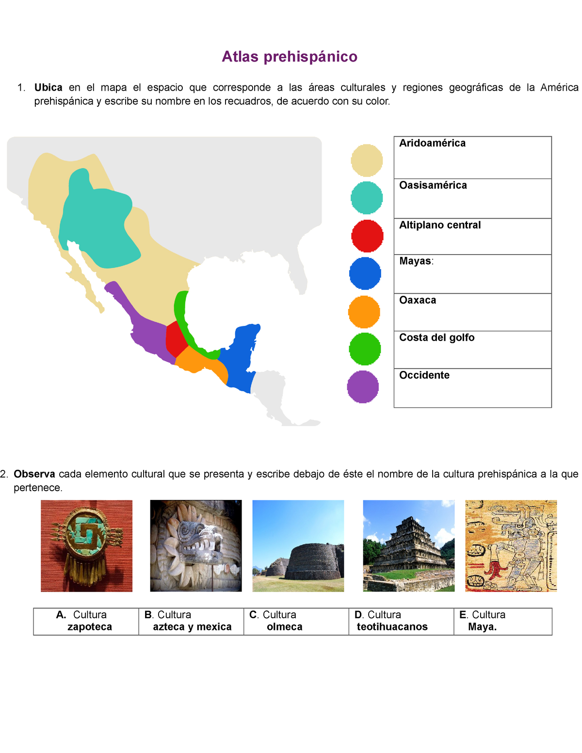 Actividad - Atlas Prehispánico Ubica En El Mapa El Espacio Que ...