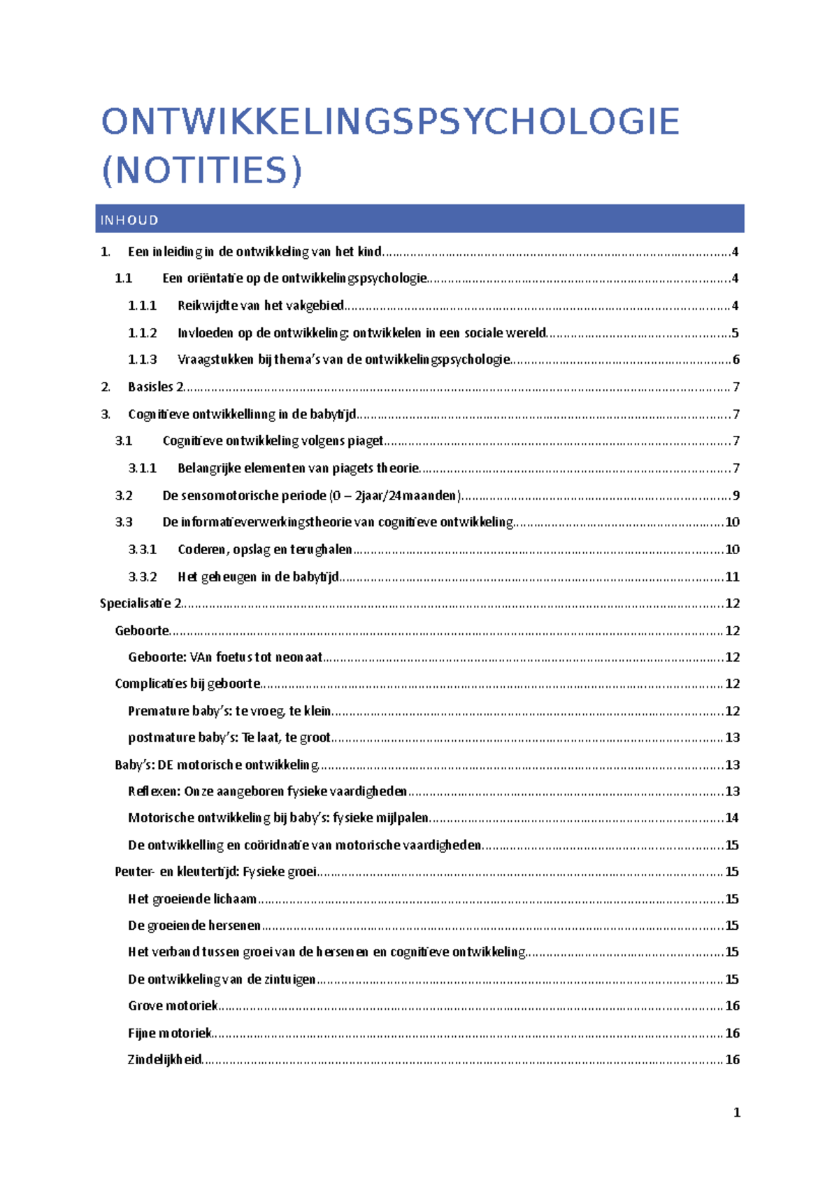 Ontwikkelingspsychologie Notities - ONTWIKKELINGSPSYCHOLOGIE (NOTITIES ...