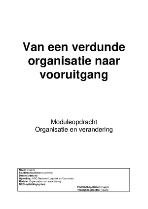 Moduleopdracht - Organisatie En Verandering - Henk Van Rhijn ...