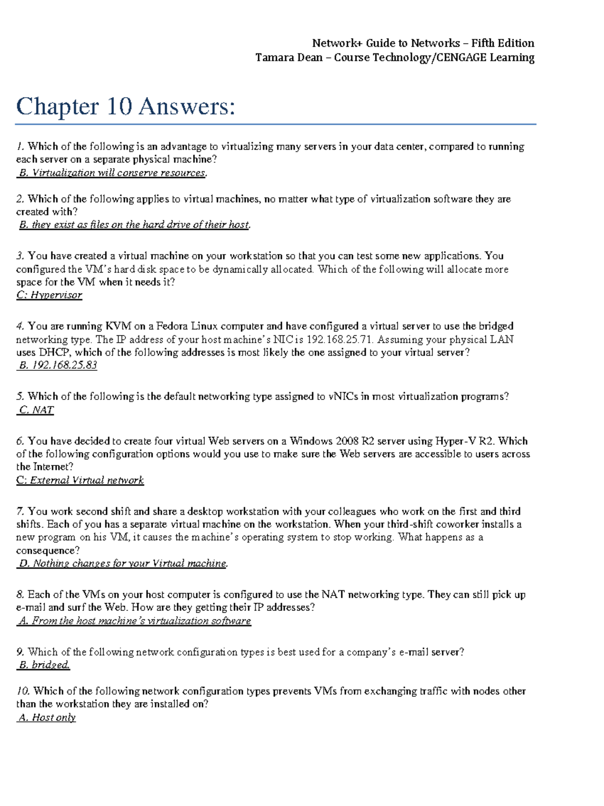 Chapter 10 Answers, fifth edition, correct answers - Network+ Guide to ...