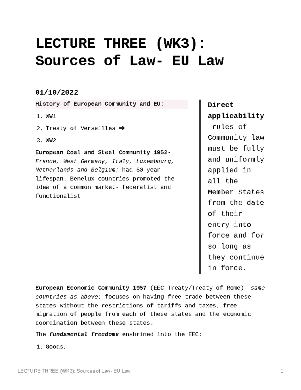Lecture Three (WK3) Sources of Law EU Law LECTURE THREE (WK3