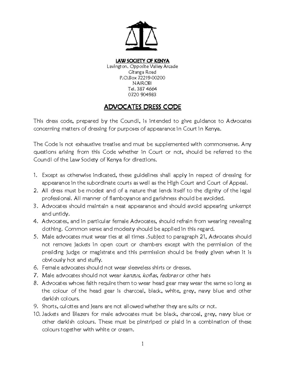 LSK Dress Code(Revised 2013 ) 1 LAW SOCIETY OF KENYA Lavington