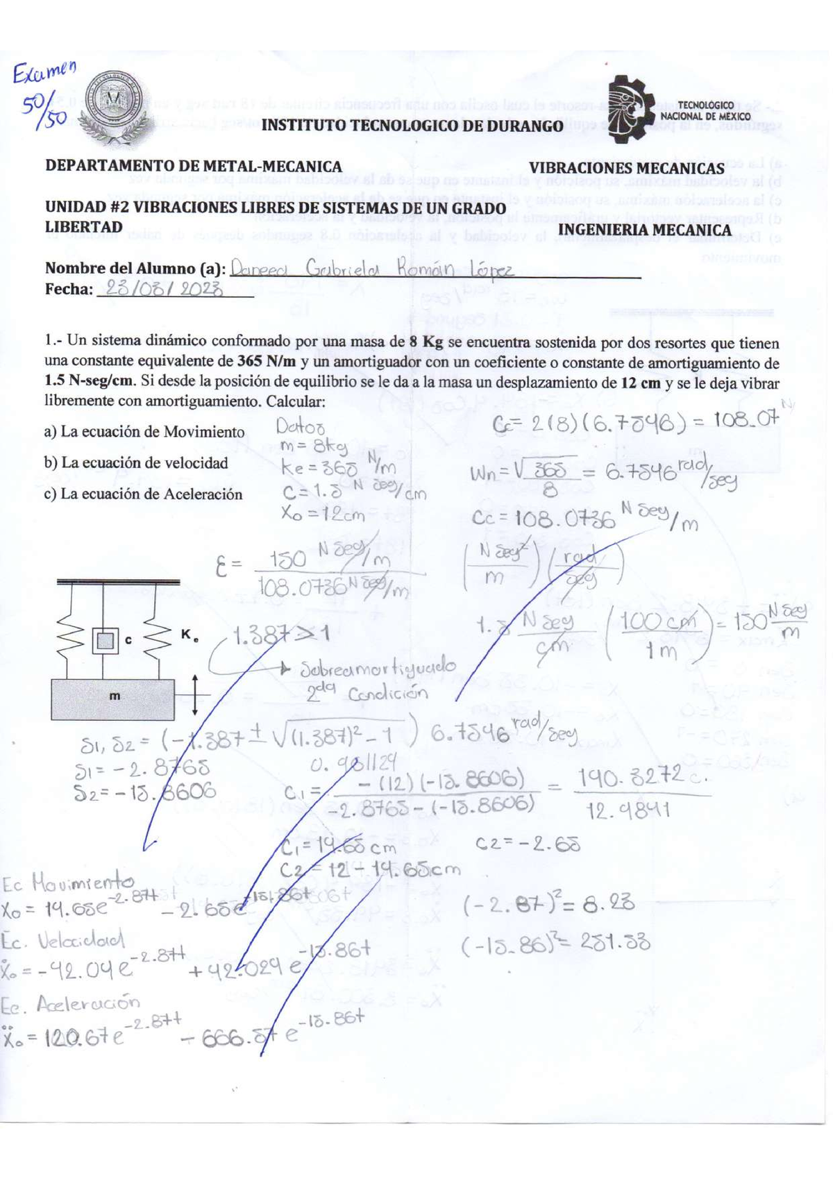 Unidad 2: Examen - Vibraciones Mecánicas - Studocu