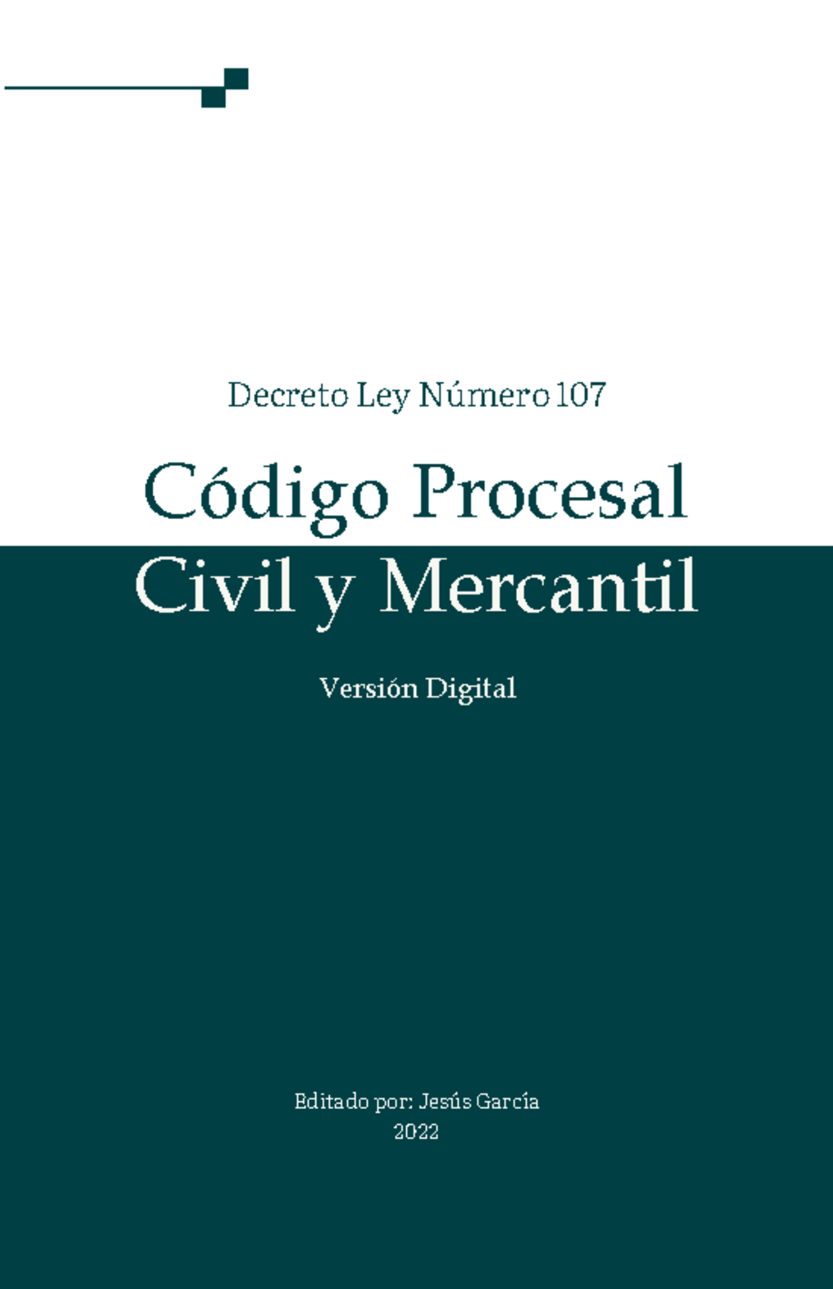 Decreto Ley Numero 107 Codigo Procesal Civil Y Mercantil (Actualizado ...