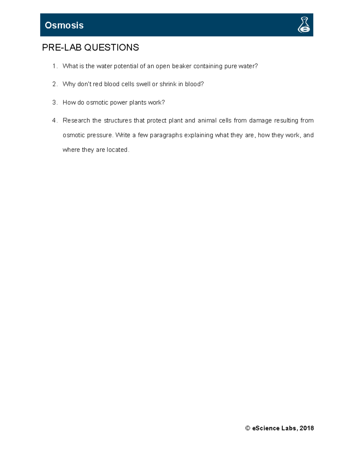 IB 1108 L07 Osmosis thius bpookisd id nuivcer PRELAB QUESTIONS What is the water potential