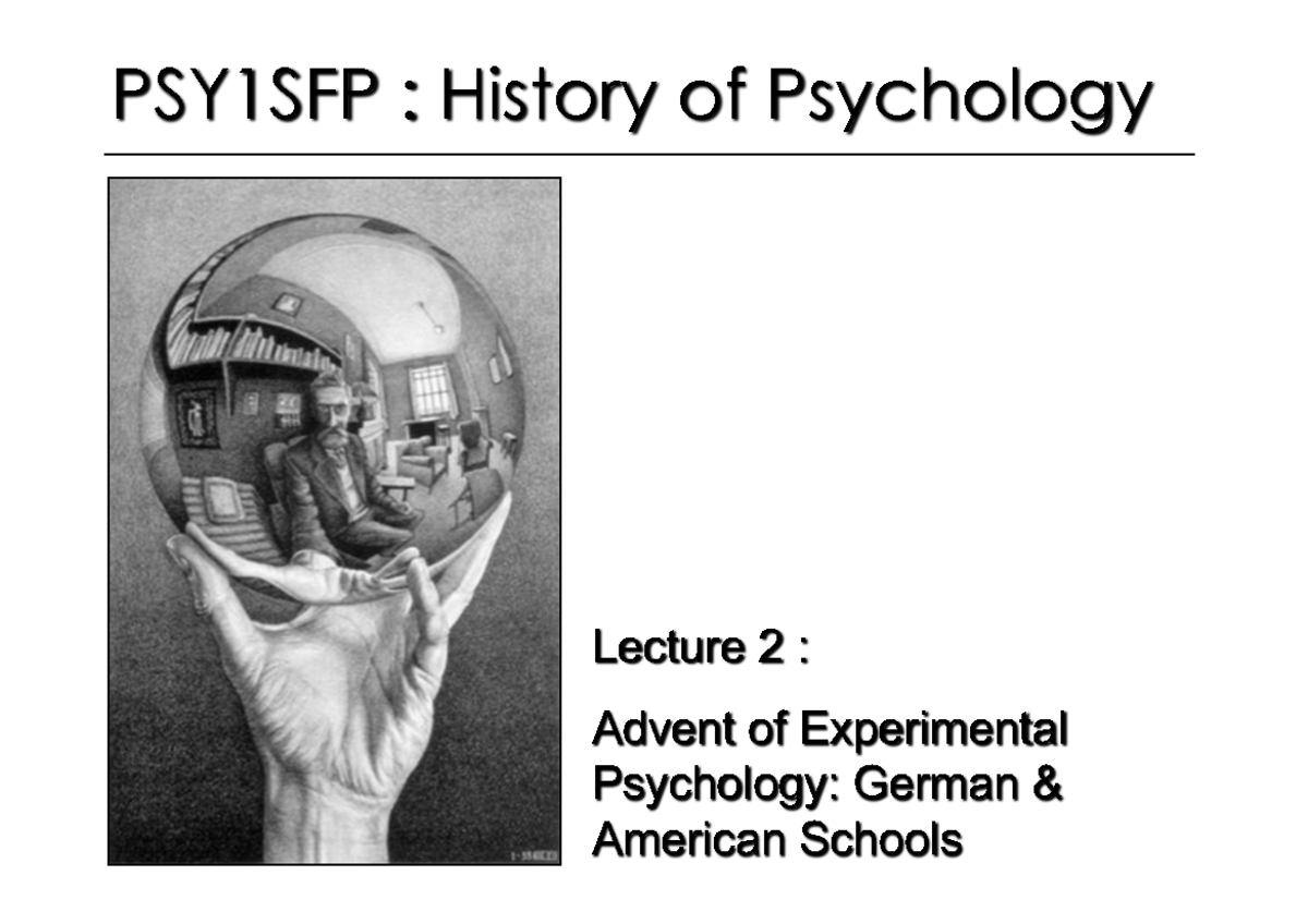 PSY1SFP History of Psychology Lecture 2 (1pp) - PSY1SFP : History of ...