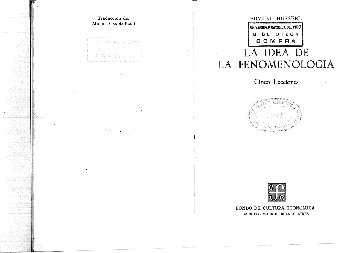 Husserl. La Idea De La Fenomenología - Pensamiento Crítico - Studocu