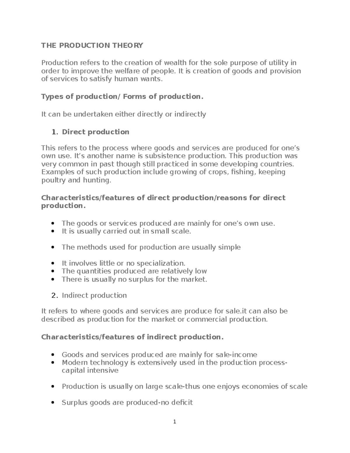 THE Production Theory - THE PRODUCTION THEORY Production refers to the ...