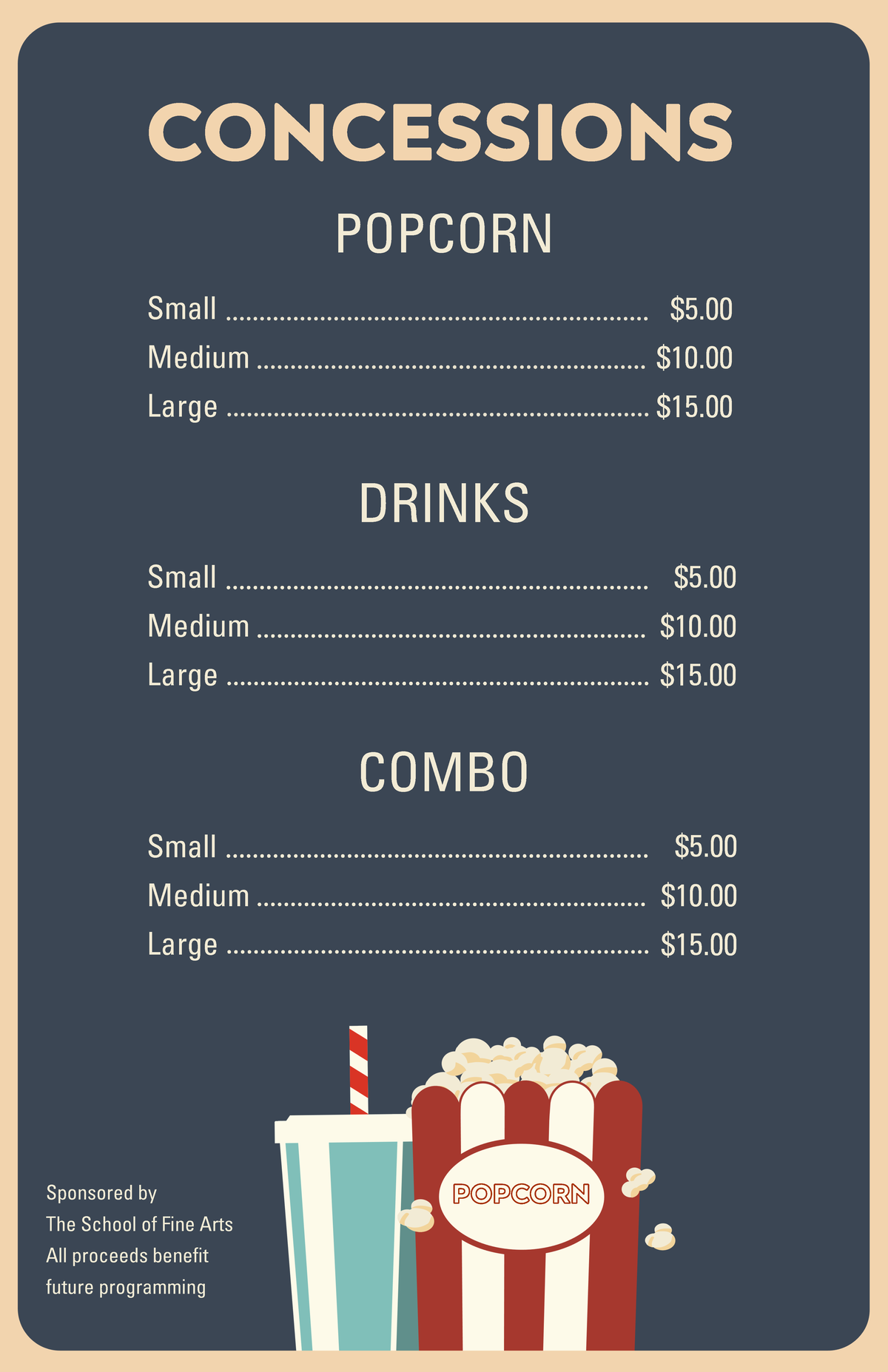 Presentation 1 - notes - CONCESSIONS POPCORN Small Medium Large DRINKS ...