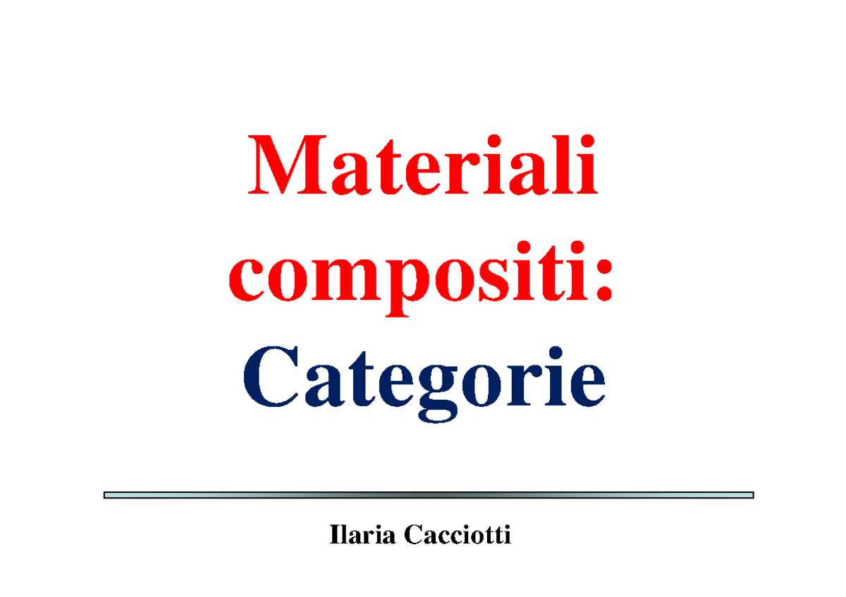Compositi 3 laminati stm - Ilaria Cacciotti Materiali compositi ...