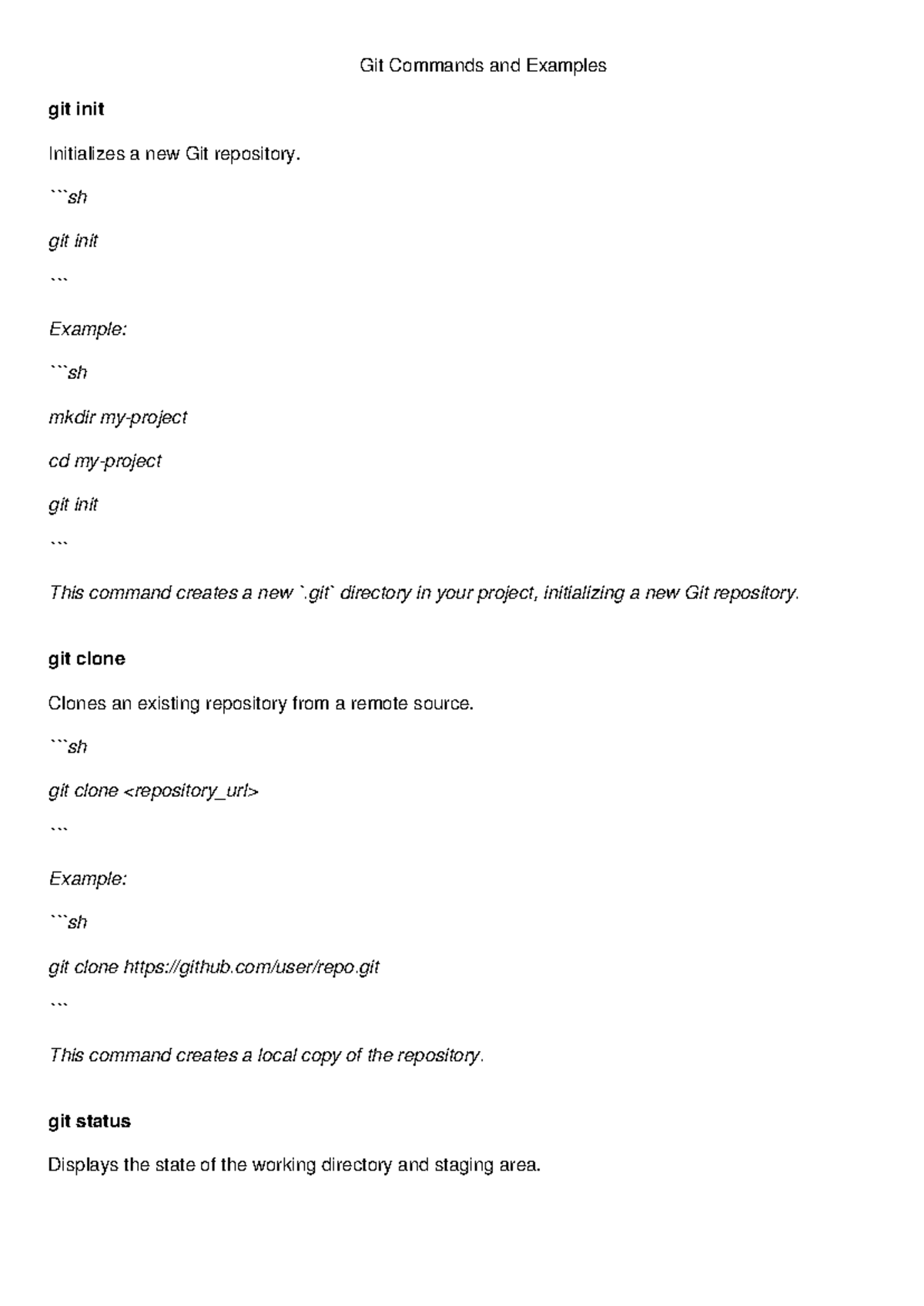 Git Commands and Examples - git init Example: mkdir my-project cd my ...