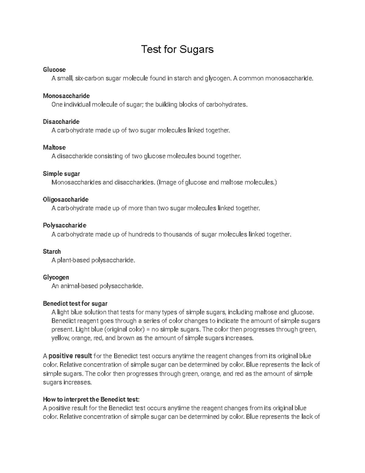 Biology. 6 Test for sugars notes Test for Sugars Glucose A small, six