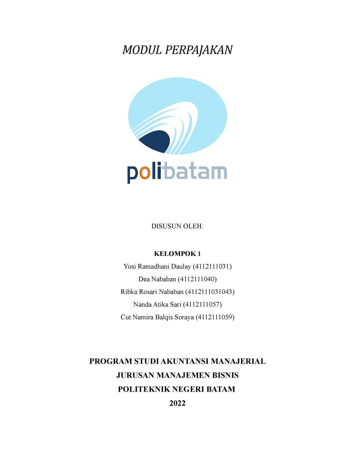 Modul Perpajakan Kelompok 1 AM 3B Malam - MODUL PERPAJAKAN DISUSUN OLEH ...