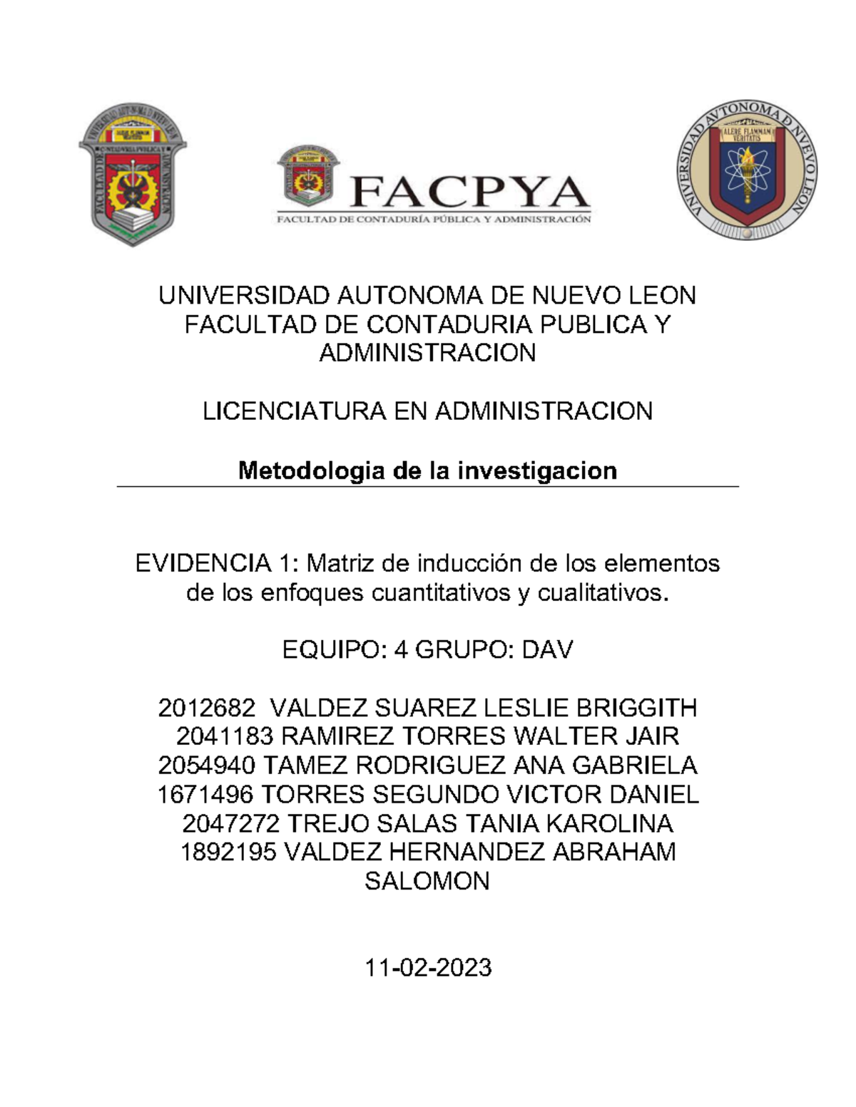 Metodologia Equipo 4 DAV Evidencia 1 - UNIVERSIDAD AUTONOMA DE NUEVO ...