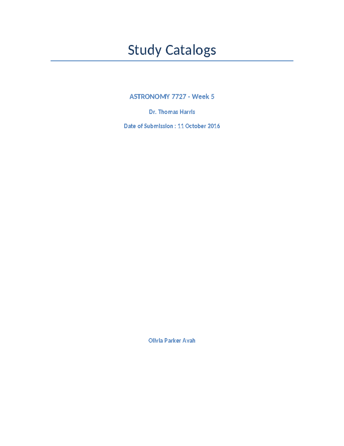 Astronomy-7727-Study Catalogs - Study Catalogs ASTRONOMY 7727 - Week 5 ...