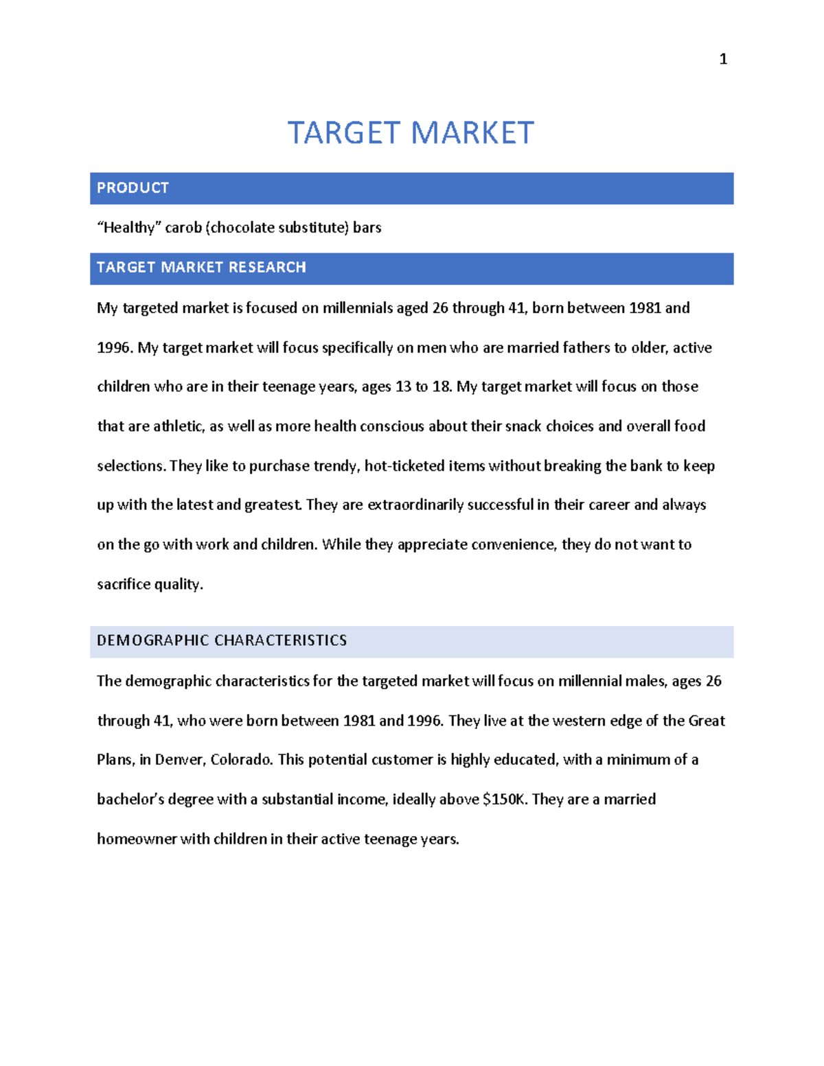 Final - MKT205 Module Two Milestone - TARGET MARKET PRODUCT “Healthy ...