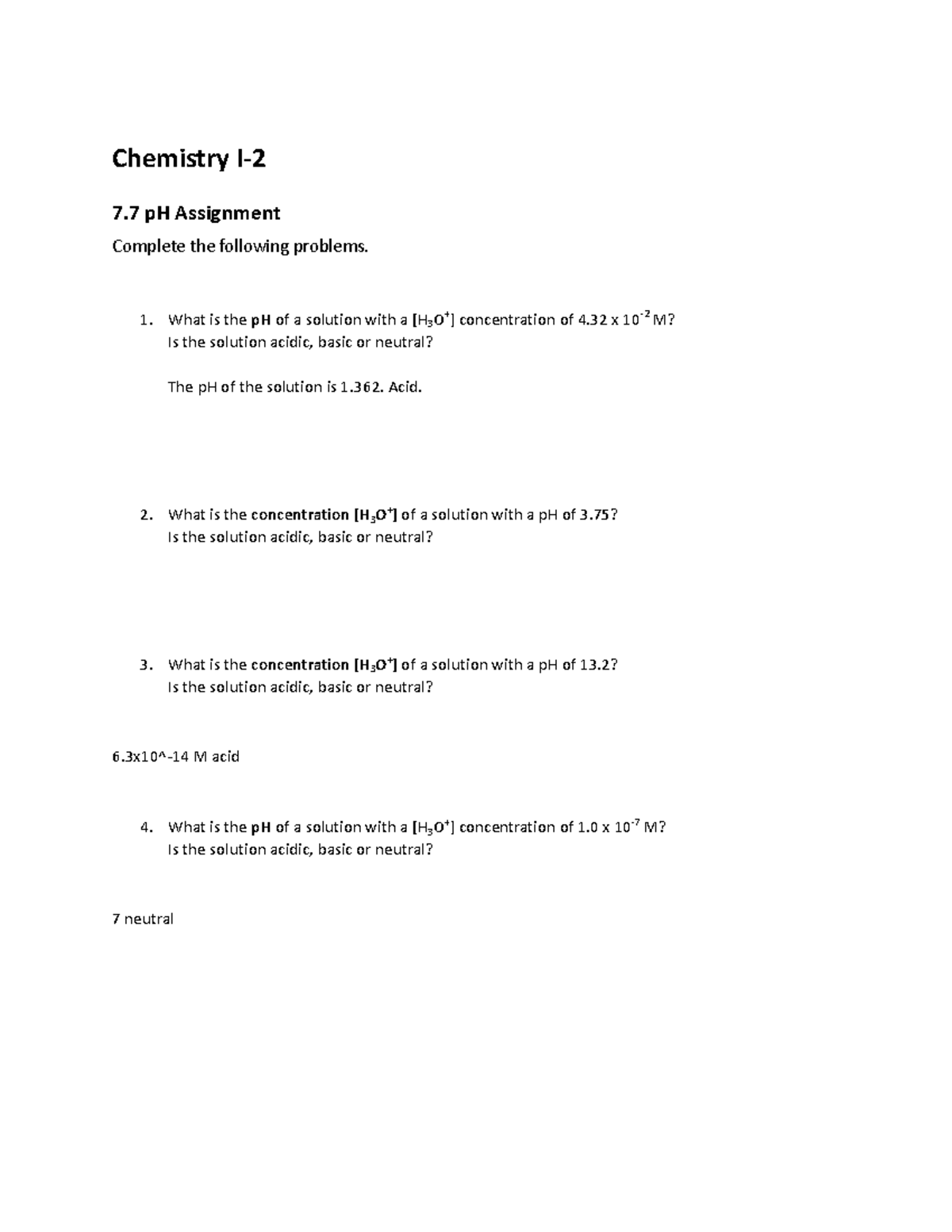 pH assignment 2023 Chemistry I 7 pH Assignment Complete the