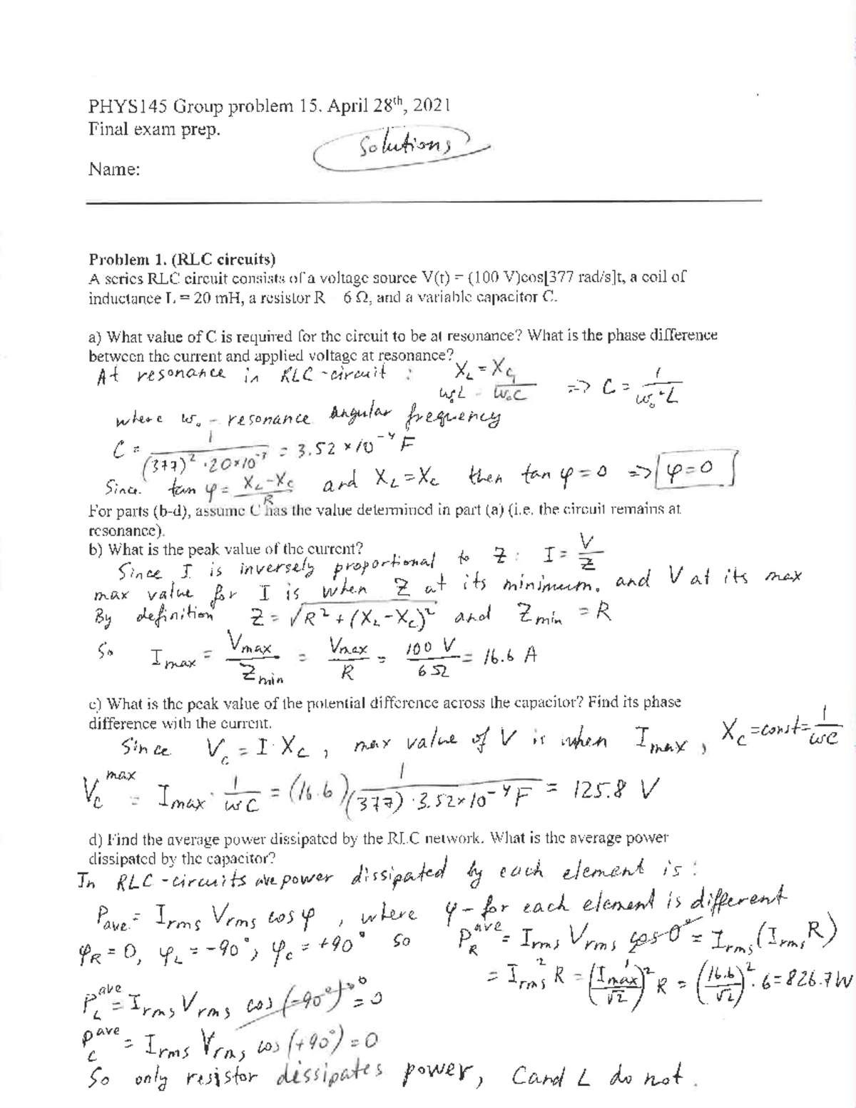 Gp15 PHYS145 Spring 2021 Solutions - PHYS 142 - Studocu