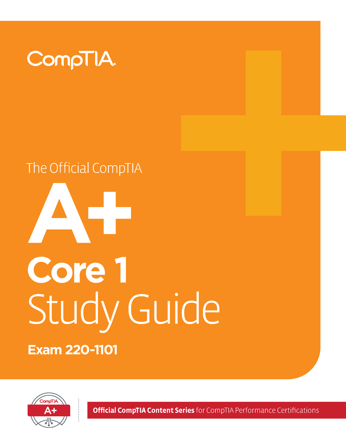 A- 220-1101 Self-paced V1-0 Sample - The Official CompTIA A+ Core 1 ...