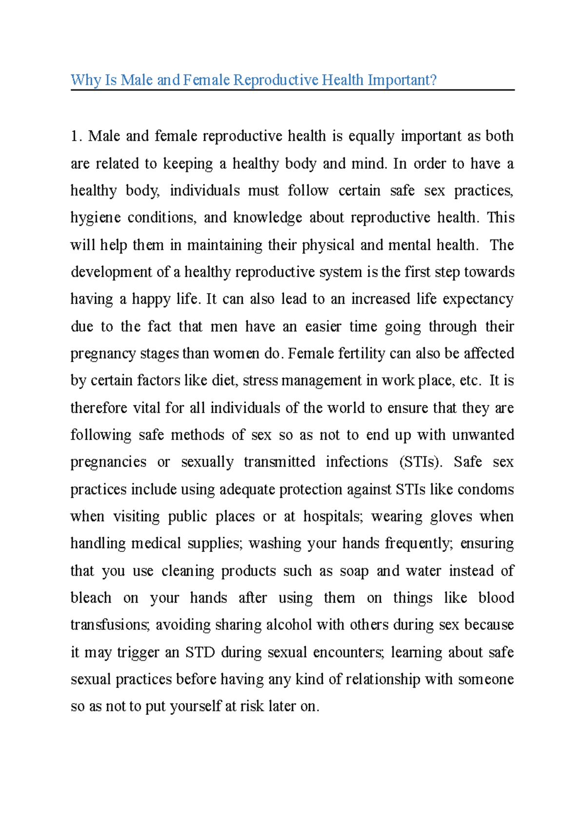 Why Is Male and Female Reproductive Health Important In order to have a healthy body