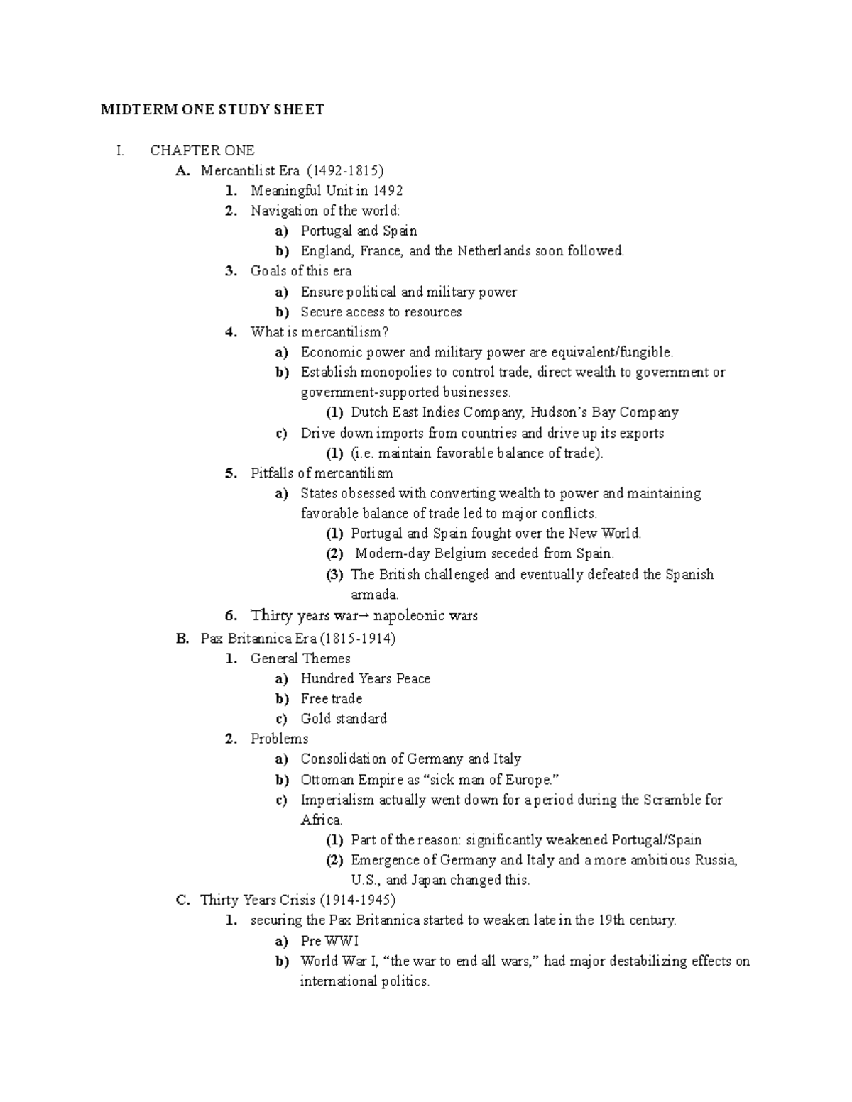 Midterm 1 - MIDTERM ONE STUDY SHEET I. CHAPTER ONE A. Mercantilist Era ...