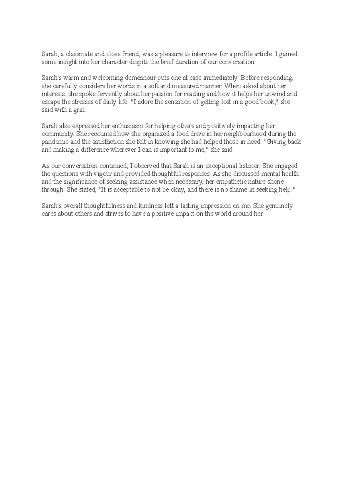 Writing Exercise Short Profile Piece Sarah, a classmate and close