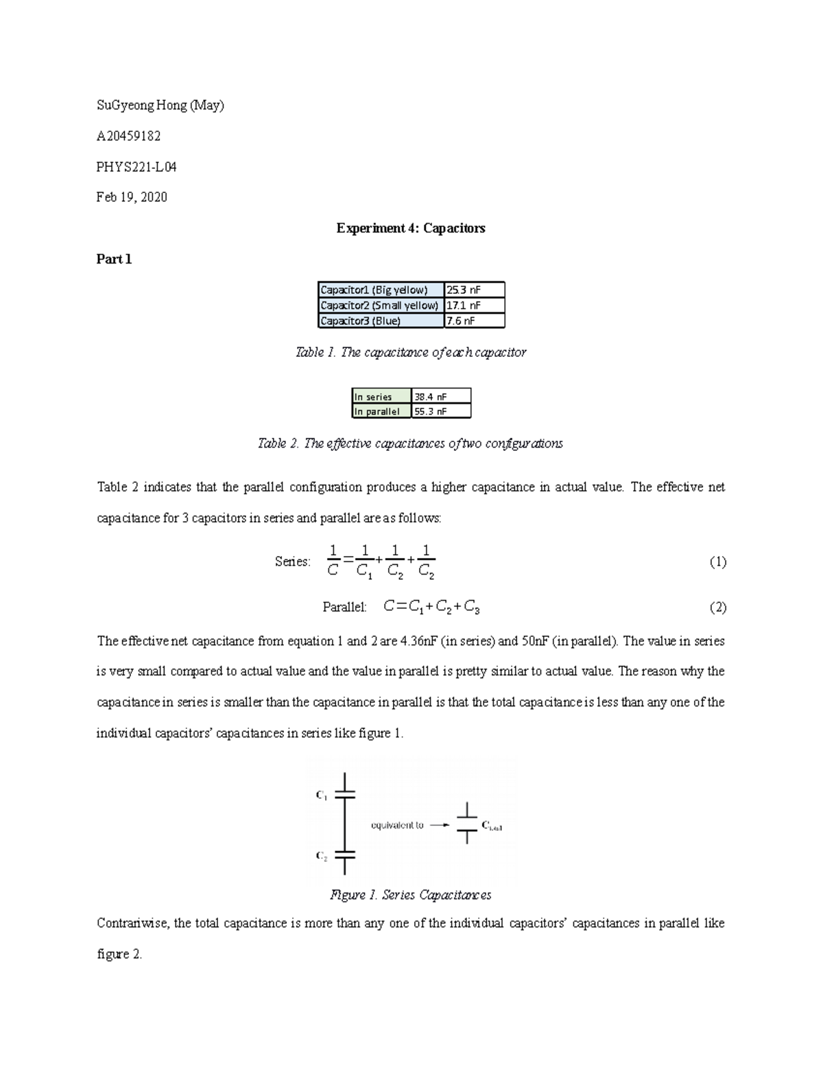 Lab report 4 Capacitors SuGyeong Hong (May) A PHYS221L Feb 19