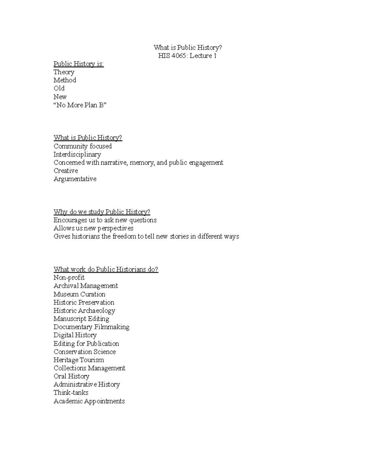 Lecture+1 - notes - What is Public History? HIS 4065: Lecture 1 Public ...