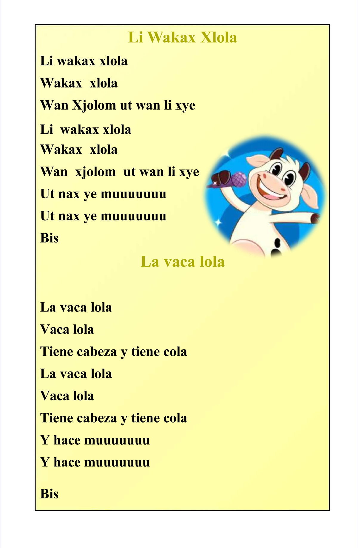 LA VACA LOLA - letra de canción - Li WLi Wakaxakax XlolaXlola Li wakax ...