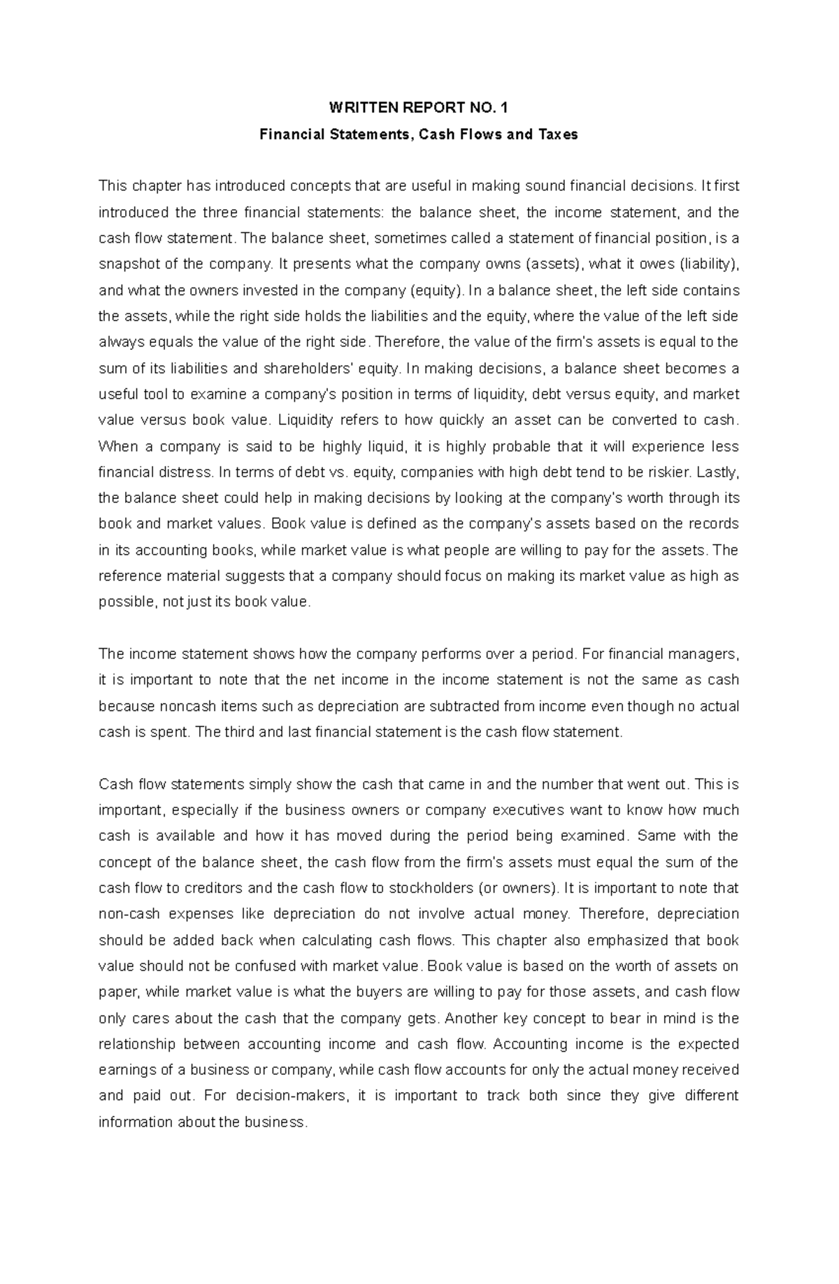 Written Report 1 Financial Statements, Cash Flows and Taxes - WRITTEN ...