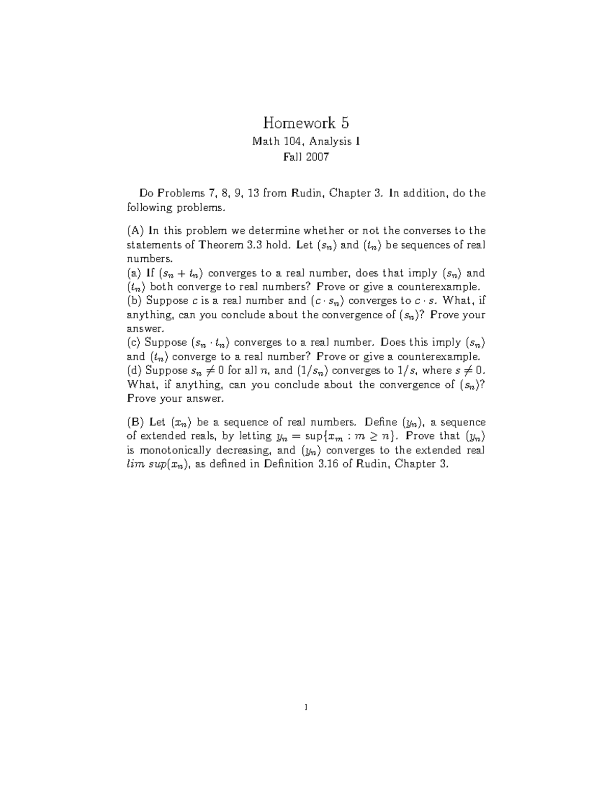 Ex. 5 - Homework 5 Math 104, Analysis I Fall 2007 Do Problems 7, 8, 9 ...